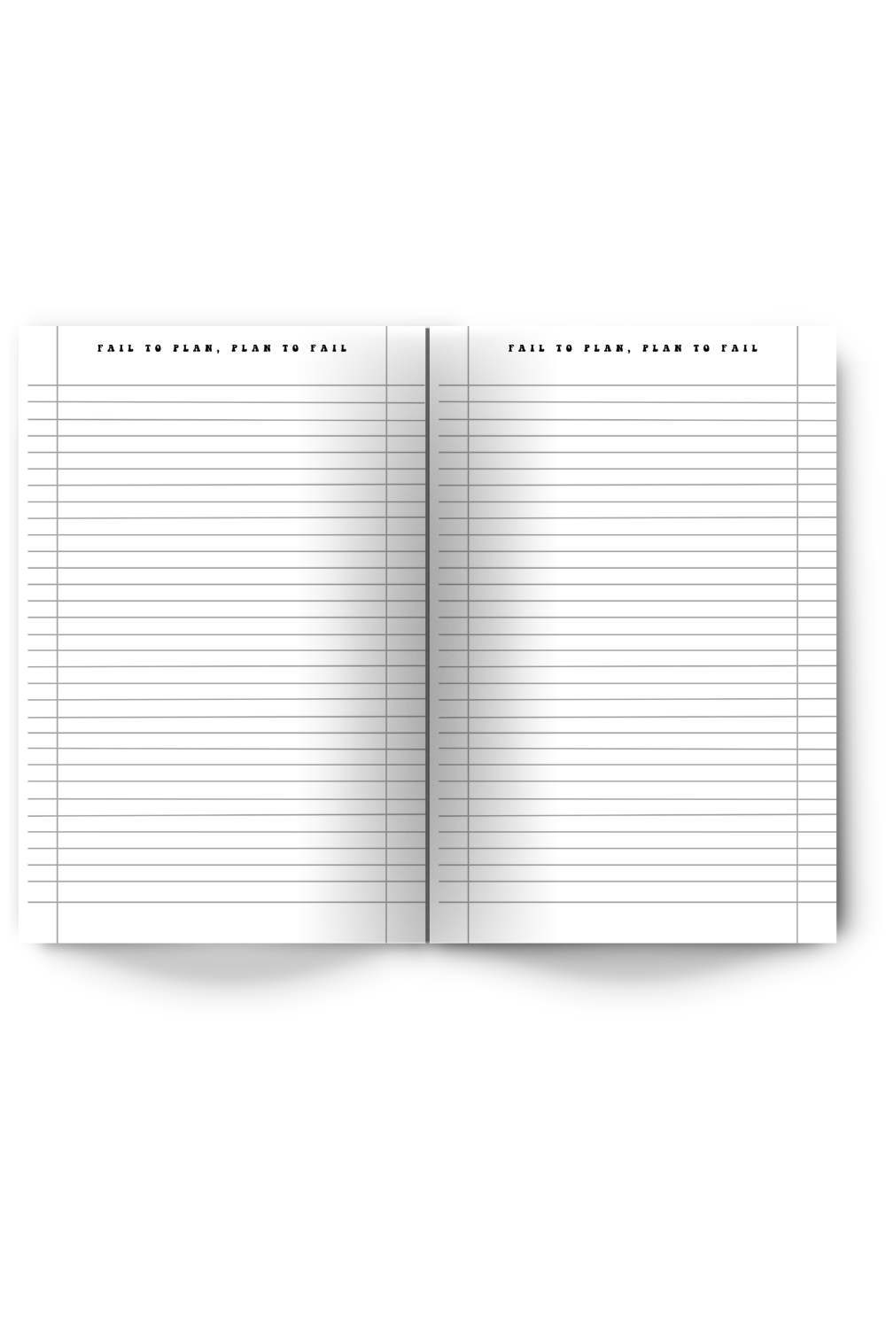 Fail To Plan, Plan to Fail: Everyday Journal