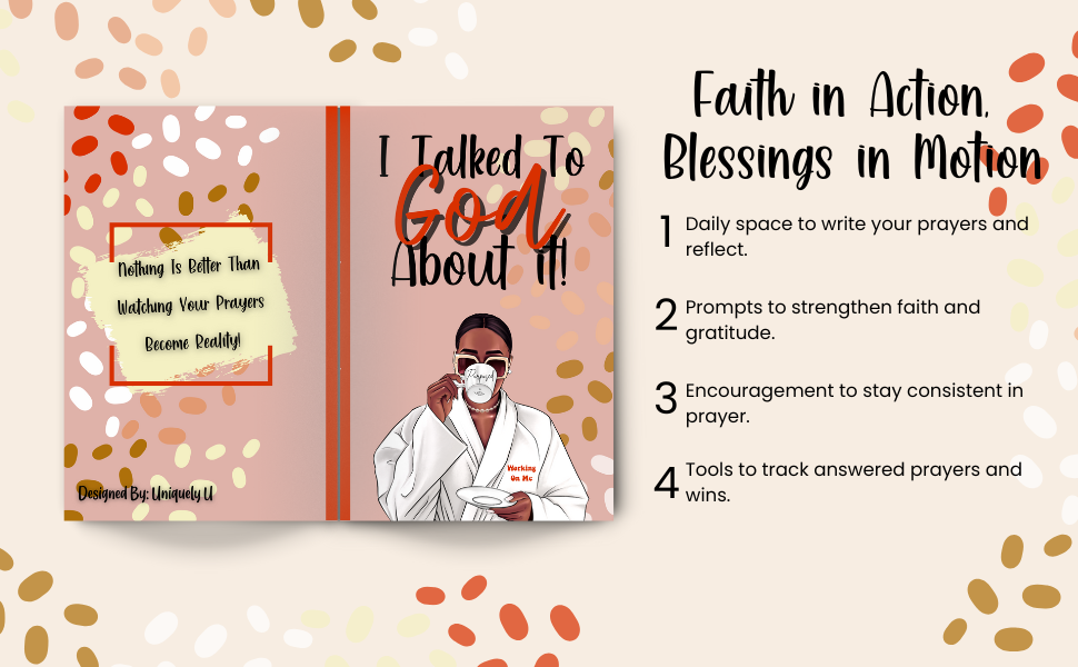 I Talked To God About It!: Prayer Journal