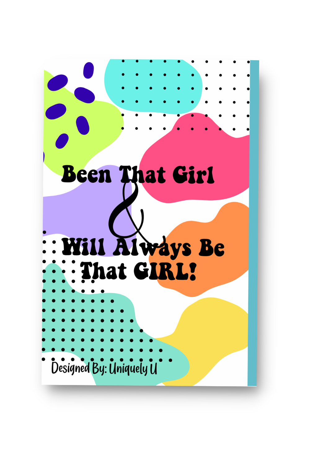 That Girl: Daily Affirmation Journal