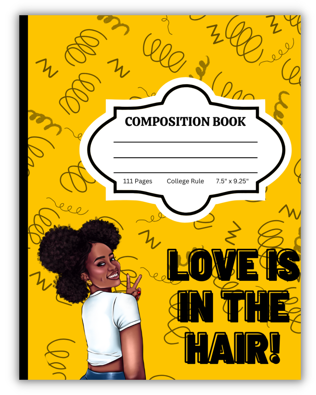 Love Is In The Hair: Composition Notebook | College Rule
